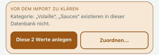 Der bernsteinfarbene Block: die unbekannten Werte und die zwei Schaltflächen anlegen oder zuordnen.