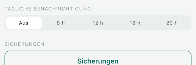 Die Einstellung der täglichen Mitteilung: deaktiviert, 8 Uhr, 12 Uhr, 18 Uhr, 20 Uhr.
