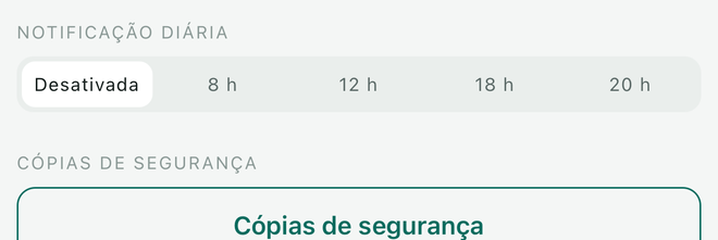 A definição da notificação diária: desativada, 8 h, 12 h, 18 h, 20 h.